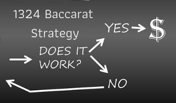 1324 baccarat strategy