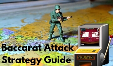 Baccarat Attack Strategy Guide