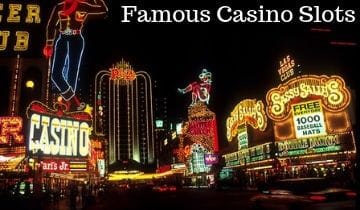 famous slots machines