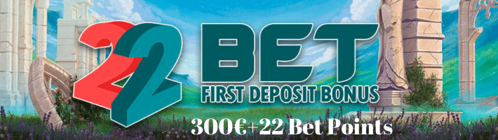 22Bet First Deposit