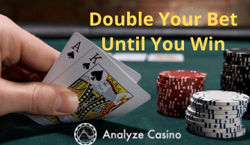 Double Your Bet Until You Win - temp